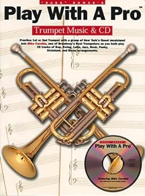 Play with a Pro: Trumpet Music & CD.