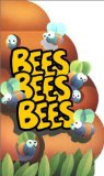 Bees, Bees, Bees