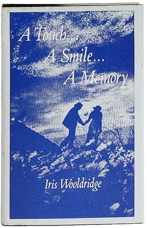 Bild des Verkufers fr A Touch.A Smile.A Memory zum Verkauf von Lorne Bair Rare Books, ABAA