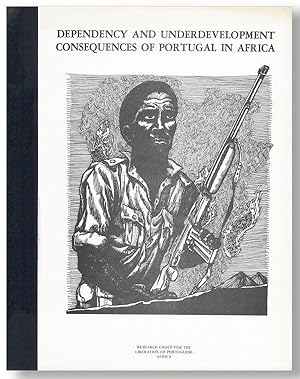 Imagen del vendedor de Dependency and Underdevelopment: Consequences of Portugal in Africa. A Report a la venta por Lorne Bair Rare Books, ABAA