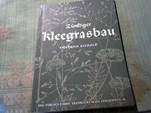 Zünftiger Kleegrasbau