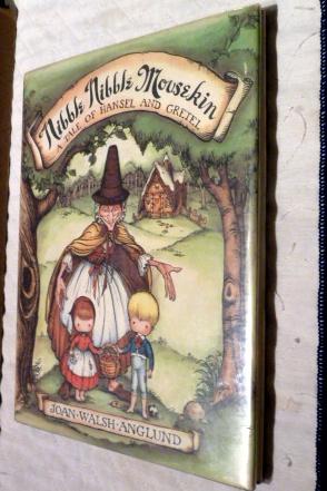 Nibble Nibble Mousekin: A Tale of Hansel and Gretel.