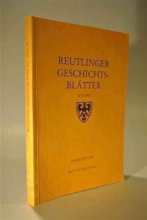 Bild des Verkufers fr Reutlinger Geschichtsbltter 1991. Neue Folge Nr. 30. zum Verkauf von Adalbert Gregor Schmidt
