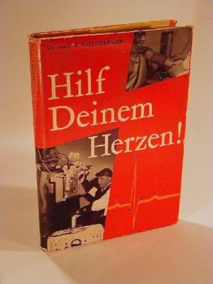 Hilf Deinem Herzen.