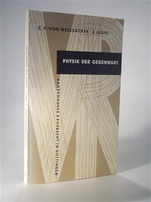 Bild des Verkufers fr Physik der Gegenwart. zum Verkauf von Adalbert Gregor Schmidt