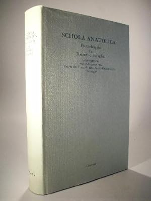 Schola Anatolica. Freundesgabe für Hermann Steinthal.