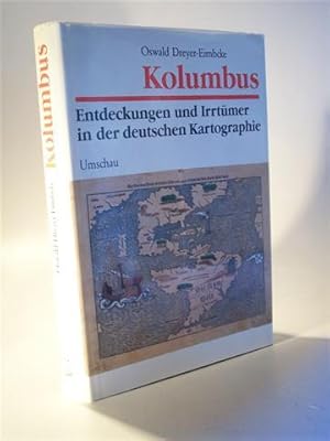 Kolumbus: Entdeckungen und Irrtümer in der deutschen Kartographie