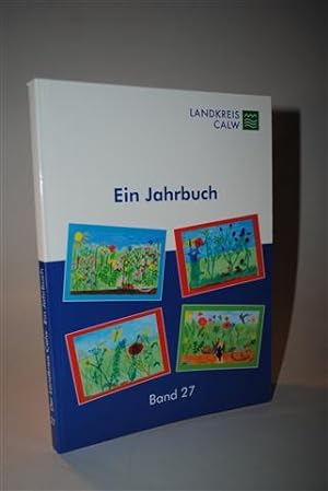 Bild des Verkufers fr Der Landkreis Calw. Ein Jahrbuch. Band 27 2009 zum Verkauf von Adalbert Gregor Schmidt