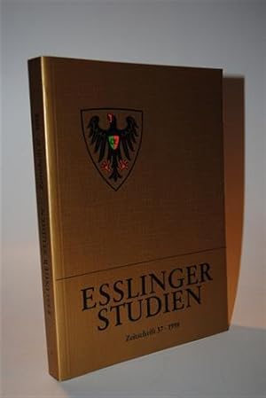 Bild des Verkufers fr Esslinger Studien. Zeitschrift Band 37/ 1998 zum Verkauf von Adalbert Gregor Schmidt