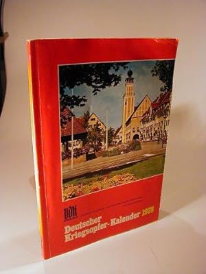 Deutscher Kriegsopfer Kalender. 1978. Jahrbuch für Kriegs- und Wehrdienstopfer, Behinderte und So...