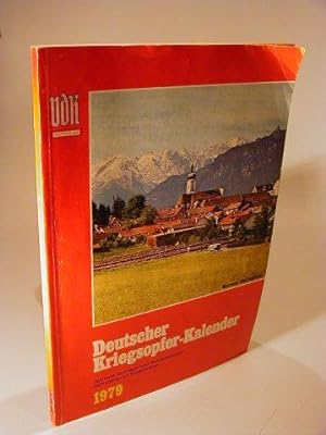 Deutscher Kriegsopfer Kalender. 1979. Jahrbuch für Kriegs- und Wehrdienstopfer, Behinderte und So...