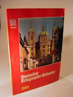 Deutscher Kriegsopfer Kalender. 1980. Jahrbuch für Kriegs- und Wehrdienstopfer, Behinderte und So...