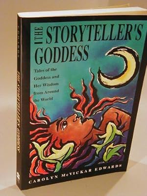Bild des Verkufers fr The Storyteller's Goddess. Tales of the Goddess and Her Wisdom from Around the World zum Verkauf von Adalbert Gregor Schmidt