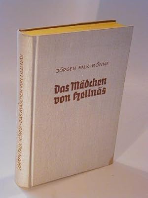 Seller image for Das Mdchen von Hellns. Eine Liebesgeschichte. for sale by Adalbert Gregor Schmidt