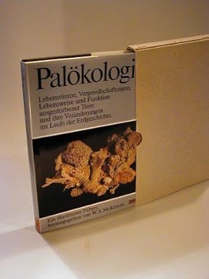 Bild des Verk�ufers f�r Pal�kologie. Lebensr�ume, Vergesellschaftungen, Lebensweise und Funktion ausgestorbener Tiere und ihre Ver�nderungen im Laufe der Erdgeschichte. Ein illustrierter F�hrer. zum Verkauf von Adalbert Gregor Schmidt