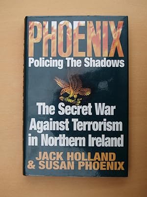 Imagen del vendedor de Phoenix Poicing the Shadows a la venta por Terry Blowfield