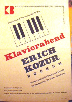 Klavierabend Erich Kozur, Bochum. Donnerstag, 2. November 1950. Kulturbund zur Demokatischen Erne...