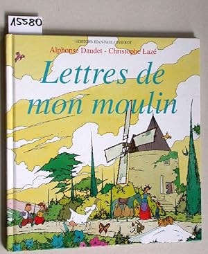 Seller image for Lettres de mon moulin. for sale by Versandantiquariat Kerstin Daras