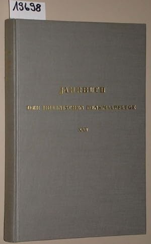 Jahrbuch der Rheinischen Denkmalpflege Band 25. Berichte über die Tätigkeit der Denkmalpflege in ...