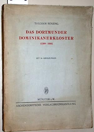 Bild des Verkufers fr Das Dortmunder Dominikanerkloster. 1309-1816. zum Verkauf von Versandantiquariat Kerstin Daras