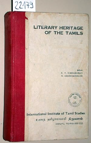 Bild des Verkufers fr Literary Heritage of the Tamils. zum Verkauf von Versandantiquariat Kerstin Daras