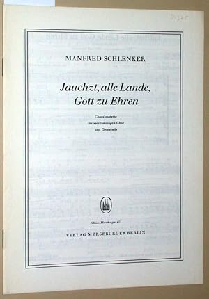 Bild des Verkufers fr Jauchzt, alle Lande, Gott zu Ehren. Chormotette fr vierstimmigen gemischten Chor. Edition Merseburger 453. zum Verkauf von Versandantiquariat Kerstin Daras