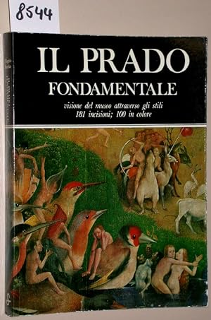 Bild des Verkufers fr Il Prado fondamentale. zum Verkauf von Versandantiquariat Kerstin Daras