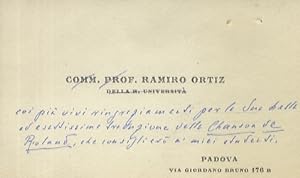 Biglietto manoscritto autografo, non firmato, ma intestata a stampa: "Comm. Prof. Ramiro Ortiz de...