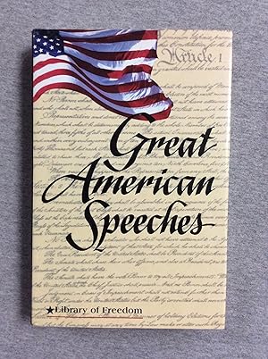 Image du vendeur pour Great American Speeches (Liberty of Freedom) mis en vente par Book Nook