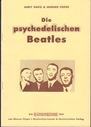 Die psychedelischen Beatles.