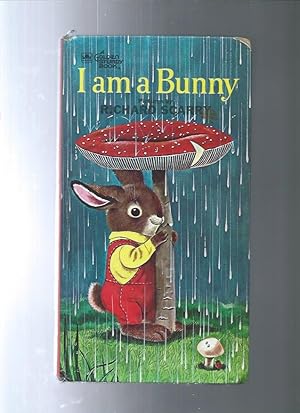 I Am a Bunny (Golden Sturdy Book)