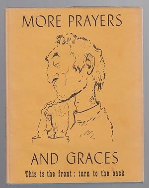 Imagen del vendedor de More Prayers and Graces: a Second Book of Unusual Piety a la venta por Sweet Beagle Books