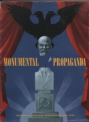 Bild des Verkufers fr Monumental Propaganda zum Verkauf von Frances Wetherell