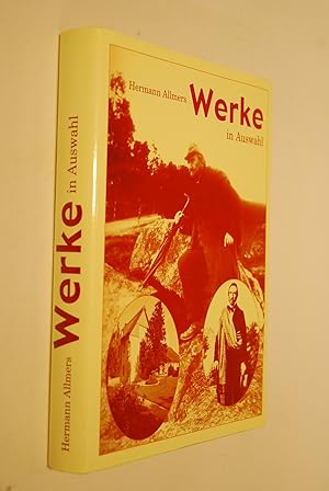 Seller image for Werke in Auswahl. Hermann Allmers. [Hrsg. von der Hermann-Allmers-Gesellschaft .], Mnner vom Morgenstern, Heimatbund an Elb- und Wesermndung: Sonderverffentlichungen des Heimatbundes der Mnner vom Morgenstern; N.R., Bd. 33 for sale by Antiquariat Biebusch