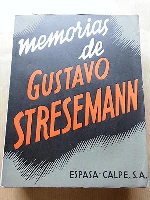 Seller image for Memorias de Gustavo Streseman. for sale by Carmichael Alonso Libros