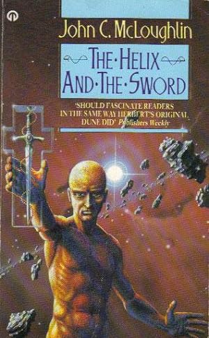 Seller image for THE HELIX AND THE SWORD. for sale by Black Stump Books And Collectables