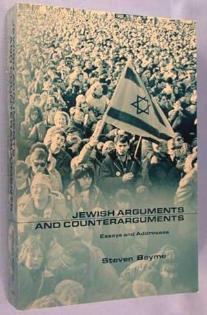 Jewish Arguments and Counterarguments: Essays and Addresses