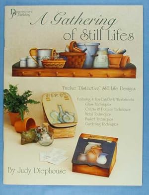 A Gathering of Still Lifes