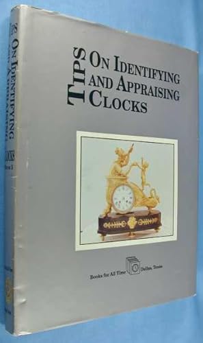 Tips on Identifying and Appraising Clocks
