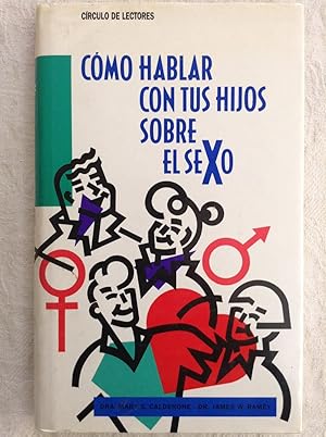 Seller image for Como hablar de tus hijos el sexo for sale by Libros Ambig