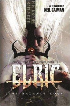 Seller image for Elric : the Balance Lost Vol. 1 for sale by Mahler Books