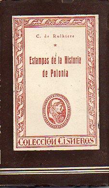 Seller image for ESTAMPAS DE LA HISTORIA DE POLONIA. Trad. Hctor del Valle. for sale by angeles sancha libros