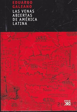 Imagen del vendedor de LAS VENAS ABIERTAS DE AMERICA LATINA a la venta por CALLE 59  Libros