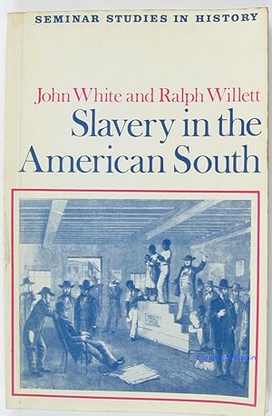 Immagine del venditore per Slavery in the American South venduto da Librairie du Bassin