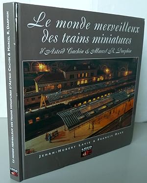 Image du vendeur pour Le monde merveilleux des trains miniatures mis en vente par Librairie Thot