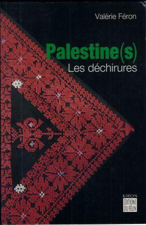 Image du vendeur pour Palestine(s) Les dchirures De Nazareth  Bethlem mis en vente par LES TEMPS MODERNES