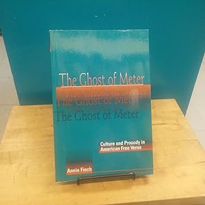 Bild des Verkufers fr The Ghost of Meter | Culture and Prosody in American Free Verse zum Verkauf von The People's Co-op Bookstore