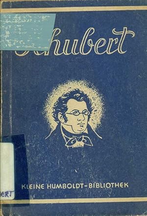 Image du vendeur pour Franz Schubert. Ein Lebensbild. mis en vente par Online-Buchversand  Die Eule