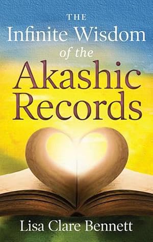 Seller image for Infinite Wisdom of the Akashic Records (Paperback) for sale by Grand Eagle Retail