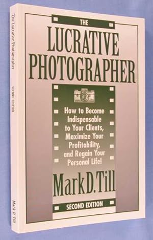 Seller image for The Lucrative Photographer for sale by Lotzabooks